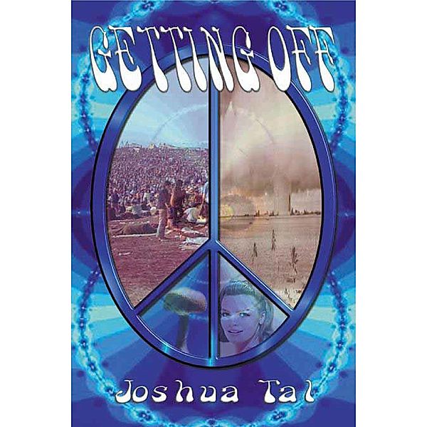 Getting Off / Joshua Tal, Joshua Tal