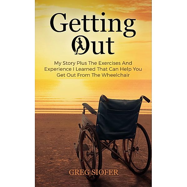 Getting Out, Greg Siofer