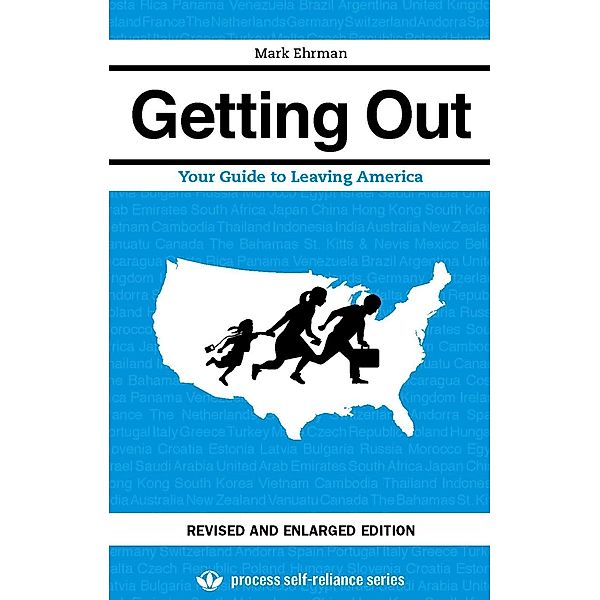 Getting Out / Process Self-reliance Series, Mark Ehrman