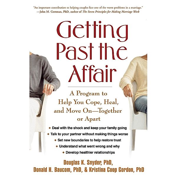 Getting Past the Affair / The Guilford Press, Douglas K. Snyder, Donald H. Baucom, Kristina Coop Gordon