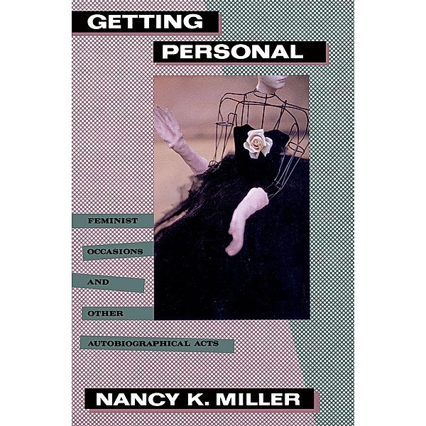 Getting Personal, Nancy K. Miller