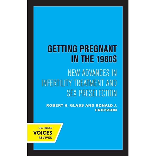 Getting Pregnant in the 1980s, Robert H. Glass, Ronald J. Ericsson