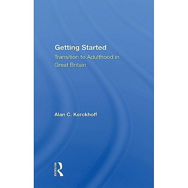 Getting Started, Alan C. Kerckhoff