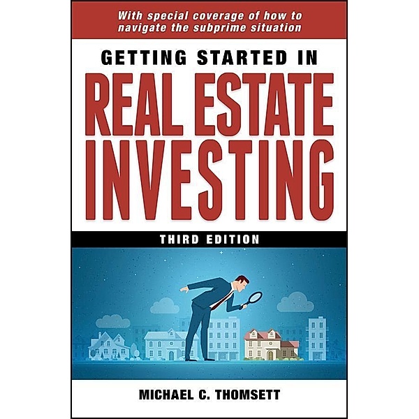 Getting Started in Real Estate Investing / The Getting Started In Series, Michael C. Thomsett