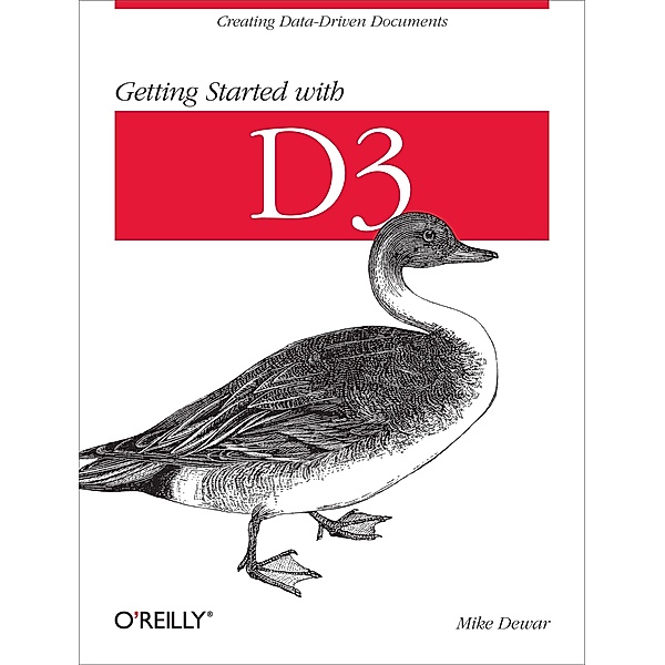 Getting Started with D3, Mike Dewar