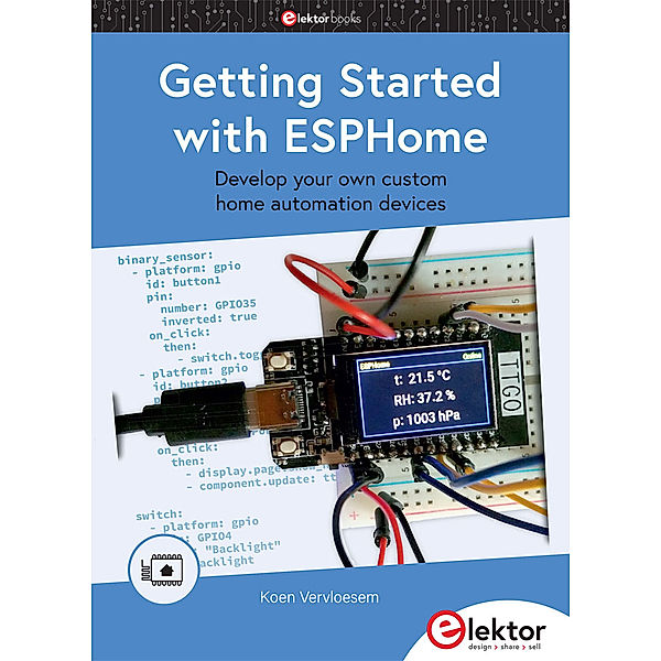 Getting Started with ESPHome, Koen Vervloesem