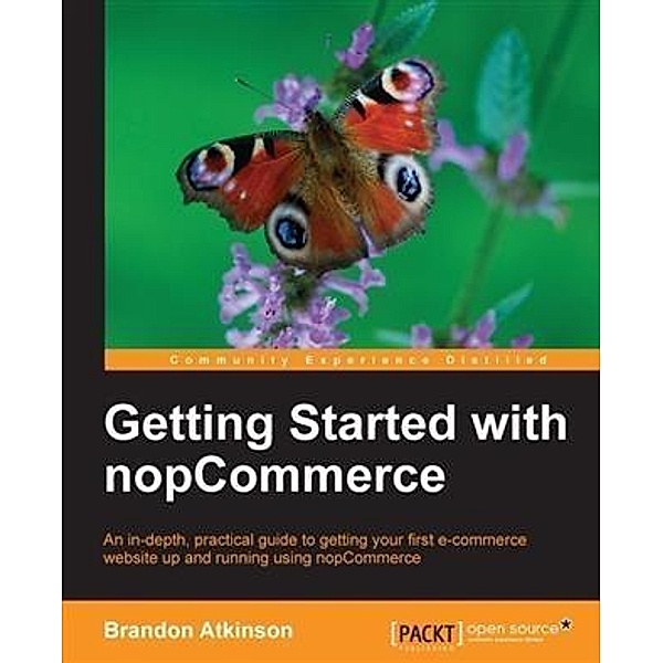 Getting Started with nopCommerce, Brandon Atkinson