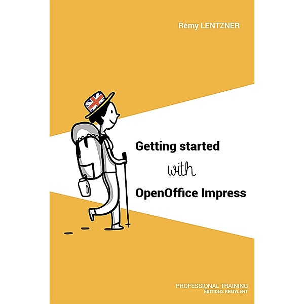 Getting started with OpenOffice Impress, Remy Lentzner