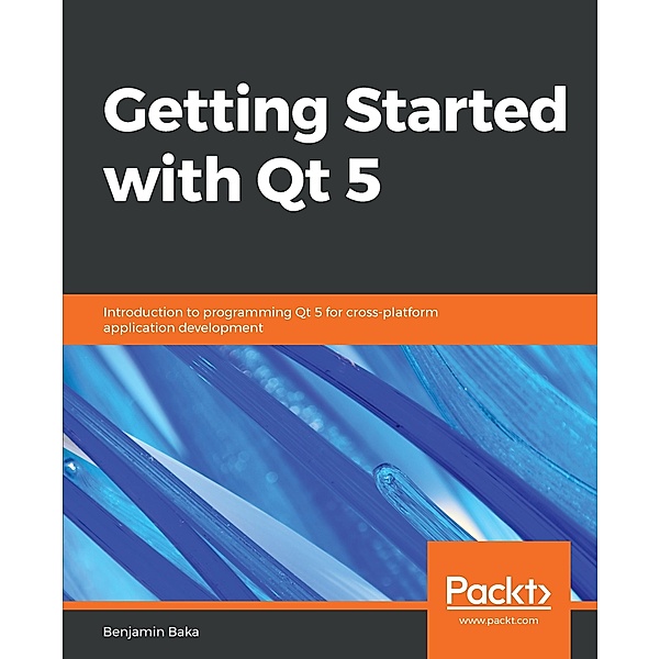 Getting Started with Qt 5