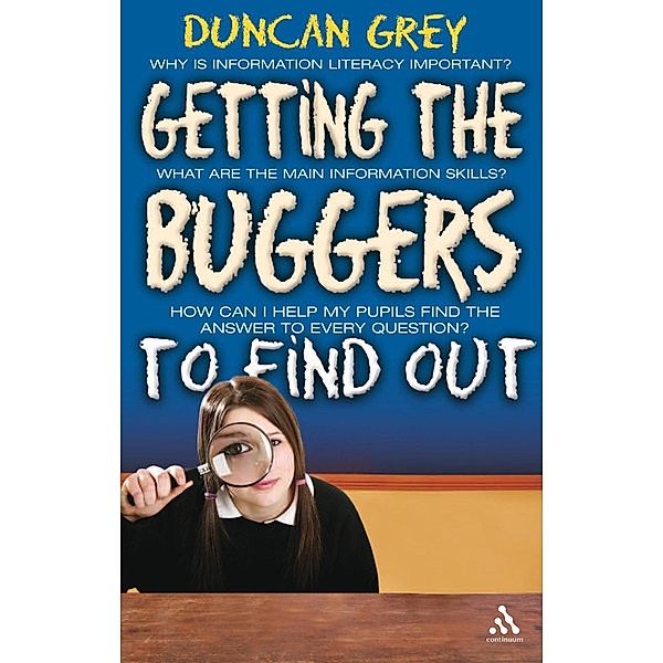 Getting the Buggers to Find Out, Duncan Grey