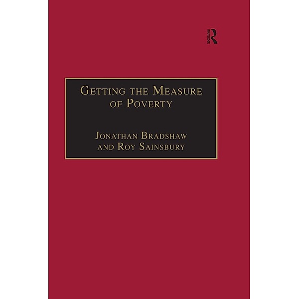 Getting the Measure of Poverty, Jonathan Bradshaw, Roy Sainsbury