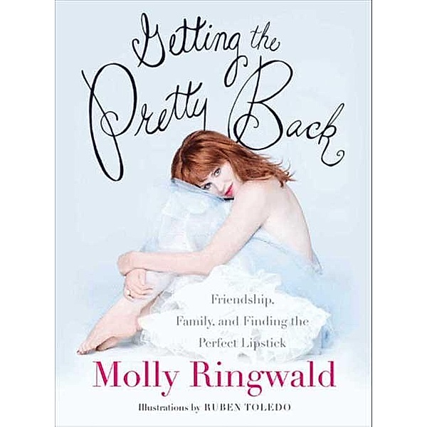 Getting the Pretty Back, Molly Ringwald