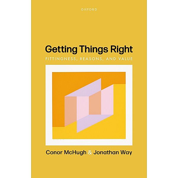 Getting Things Right, Conor McHugh, Jonathan Way