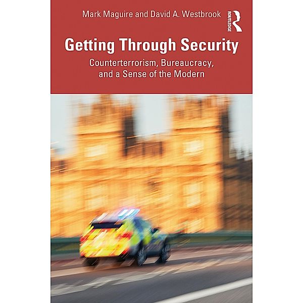 Getting Through Security, Mark Maguire, David A. Westbrook