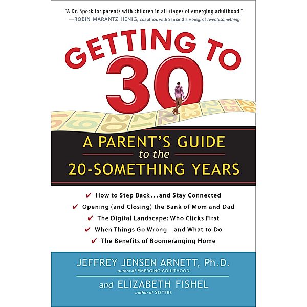 Getting to 30, Jeffrey Jensen Arnett, Elizabeth Fishel
