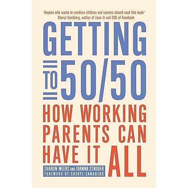 Getting to 50/50, Sharon Meers, Joanna Strober