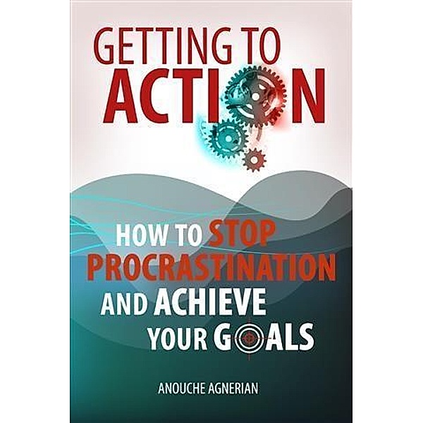 Getting to Action, Anouche Agnerian