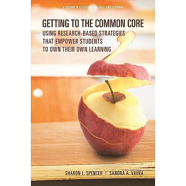Getting to the Common Core / Literacy, Language and Learning