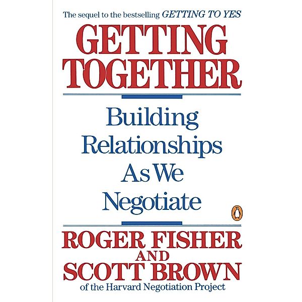 Getting Together, Roger Fisher, Scott Brown