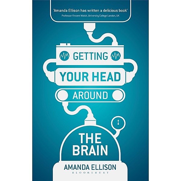 Getting your head around the brain, Amanda Ellison