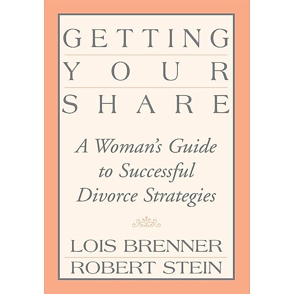 Getting Your Share, Lois Brenner, Robert Stein