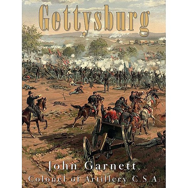 Gettysburg, John Garnett
