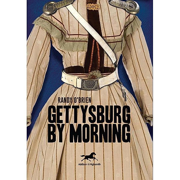 Gettysburg by Morning, Randy O'Brien