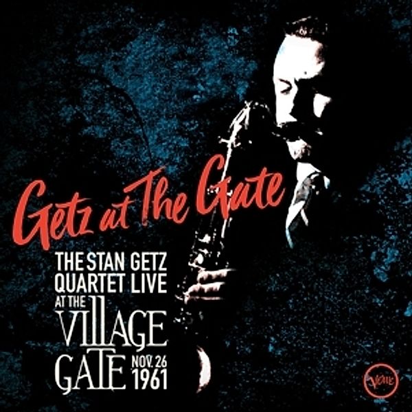 Getz At The Gate (Live At The Village Gate 1961) (2 CDs), Stan Getz