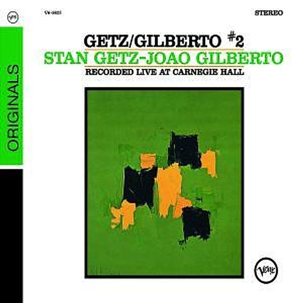 Getz/Gilberto No.2, Stan Getz, Joao Gilberto