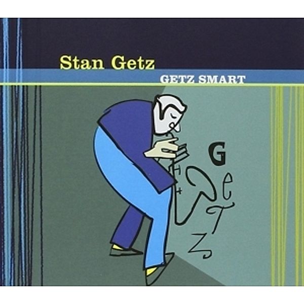 Getz Smart, Stan Getz