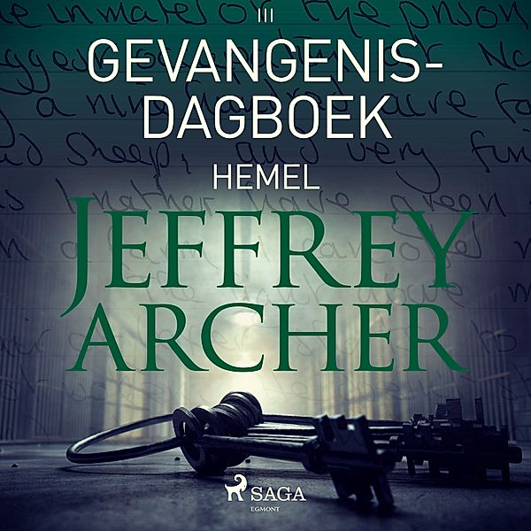 Gevangenisdagboek - 3 - Gevangenisdagboek III - Hemel, Jeffrey Archer