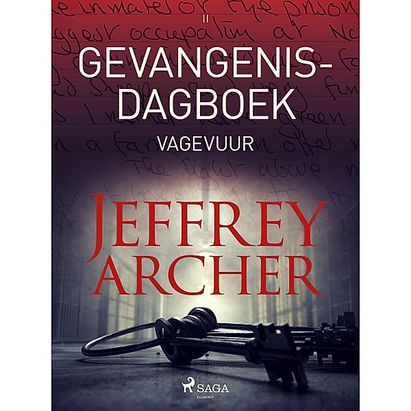 Gevangenisdagboek II - Vagevuur / Gevangenisdagboek Bd.2, Jeffrey Archer