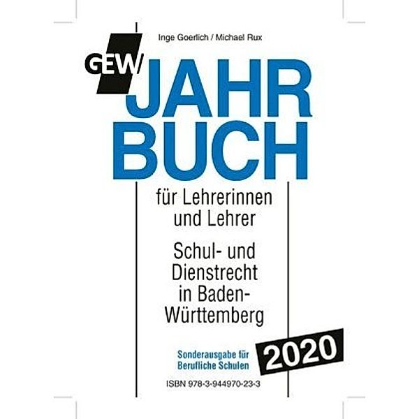 GEW-Jahrbuch 2020 für Lehrerinnen und Lehrer, Sonderausgabe für Berufliche Schulen, Inge Goerlich, Michael Rux