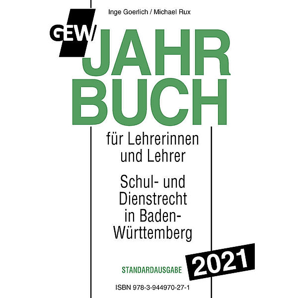 GEW-Jahrbuch 2021für Lehrerinnen und Lehrer, Inge Goerlich, Michael Rux