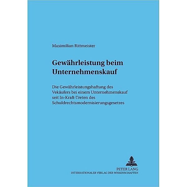 Gewährleistung beim Unternehmenskauf, Maximilian Rittmeister