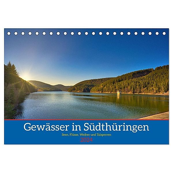 Gewässer in Südthüringen (Tischkalender 2024 DIN A5 quer), CALVENDO Monatskalender, Torsten Irmer