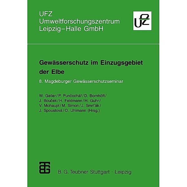 Gewässerschutz im Einzugsgebiet der Elbe / Umweltforschungszentrum Leipzig-Halle GmbH