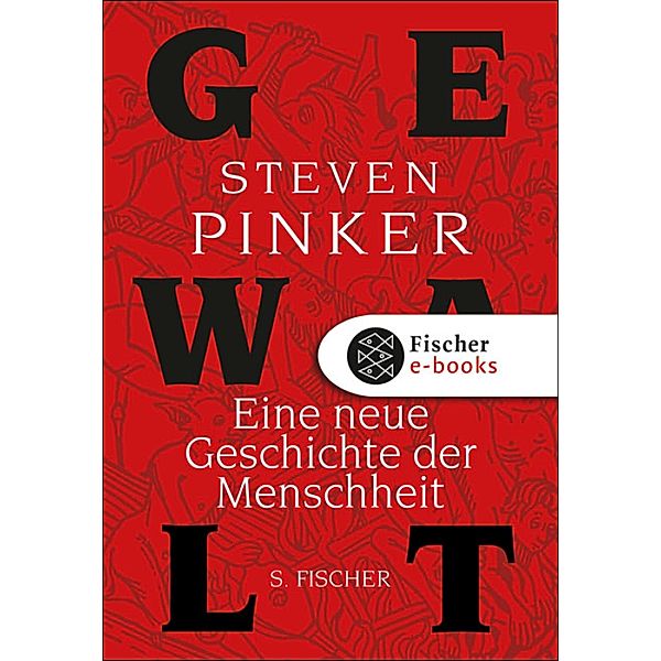 Gewalt, Steven Pinker