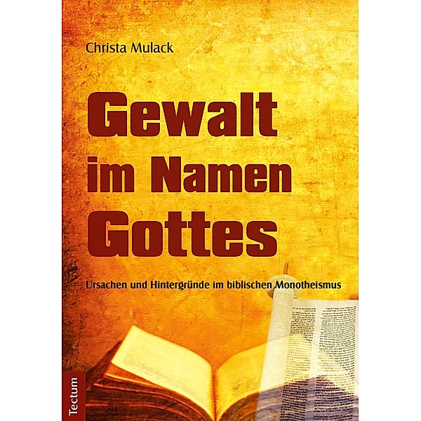 Gewalt im Namen Gottes, Christa Mulack