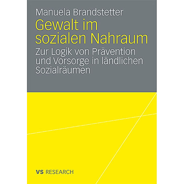 Gewalt im sozialen Nahraum, Manuela Brandstetter