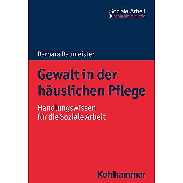 Gewalt in der häuslichen Pflege, Barbara Baumeister