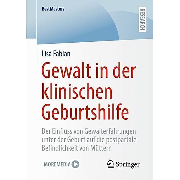 Gewalt in der klinischen Geburtshilfe, Lisa Fabian