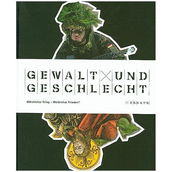 Gewalt und Geschlecht - Essays