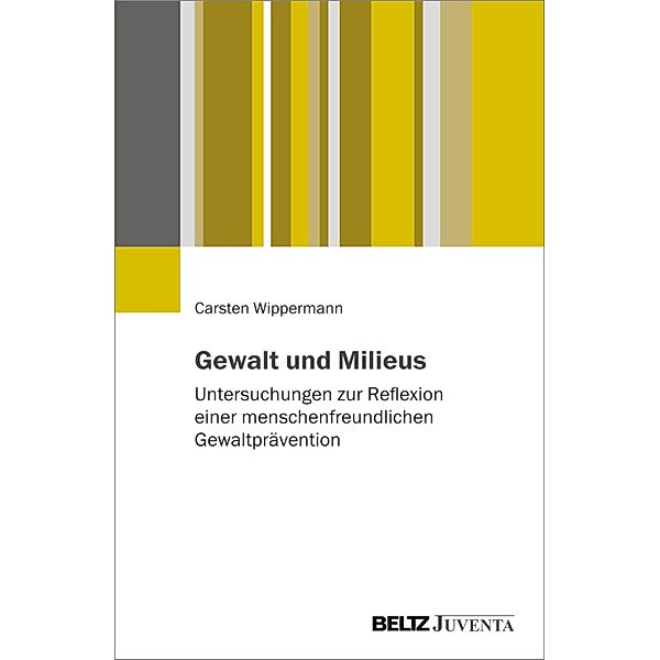 Gewalt und Milieus, Carsten Wippermann