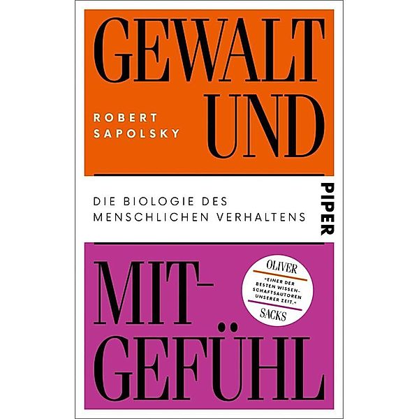 Gewalt und Mitgefühl, Robert Sapolsky