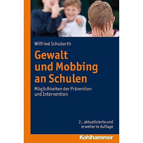 Gewalt und Mobbing an Schulen, Winfried Schubarth