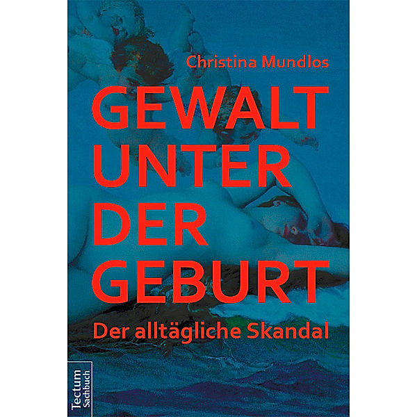 Gewalt unter der Geburt, Christina Mundlos