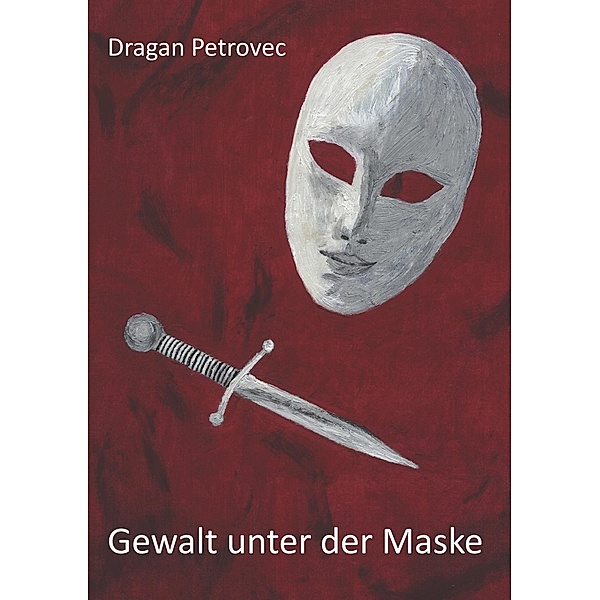 Gewalt unter der Maske, Dragan Petrovec