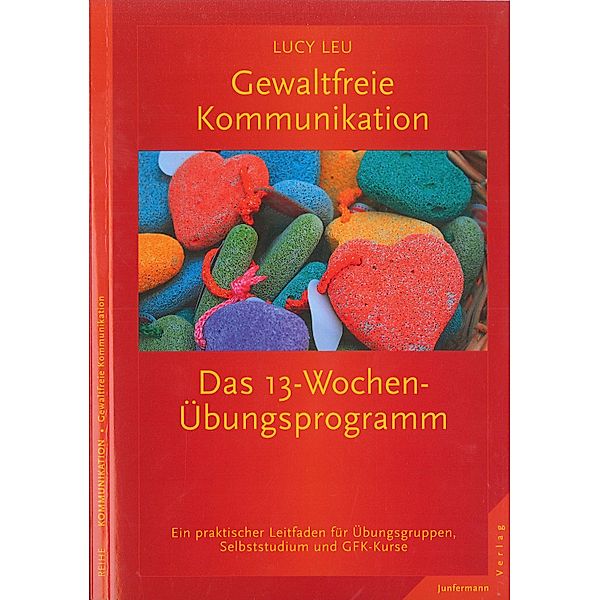 Gewaltfreie Kommunikation, Lucy Leu