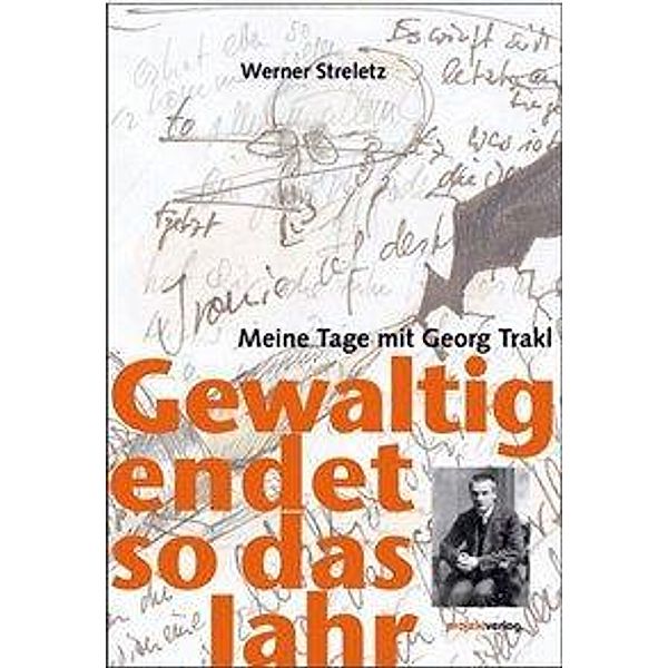 Gewaltig endet so das Jahr, m. Audio-CD, Werner Streletz